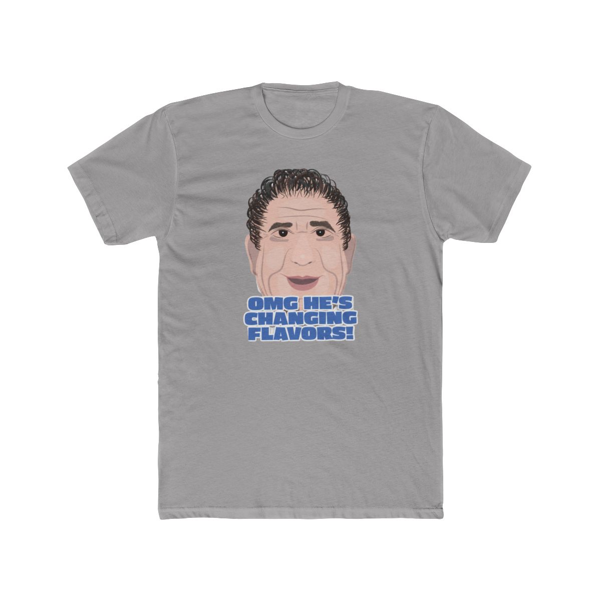OMG He's Changing Flavors - JRE Joey Diaz Podcast Fan Quote T-Shirt